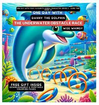 Cover image for One Day With Danny the Dolphin