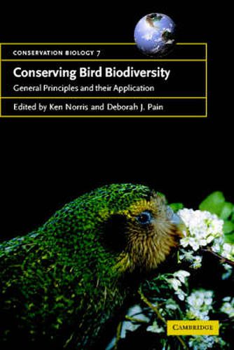 Conserving Bird Biodiversity: General Principles and their Application