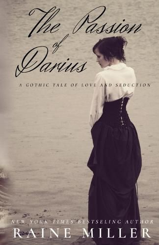 Cover image for The Passion of Darius: A Gothic Tale of Love and Seduction