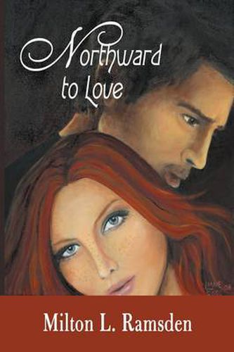 Cover image for Northward to Love