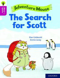 Cover image for Oxford Reading Tree Word Sparks: Level 10: The Search for Scott