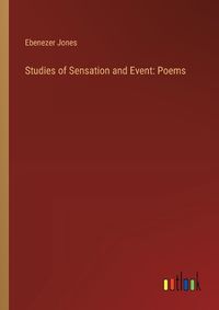 Cover image for Studies of Sensation and Event