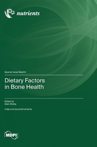 Cover image for Dietary Factors in Bone Health