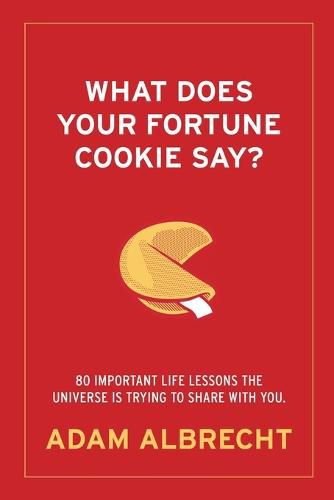 Cover image for What Does Your Fortune Cookie Say?