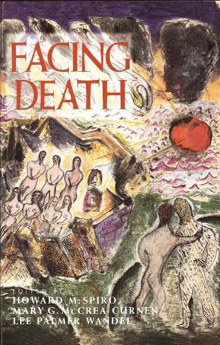 Cover image for Facing Death: Where Culture, Religion, and Medicine Meet