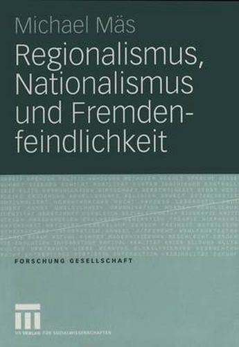 Cover image for Regionalismus, Nationalismus und Fremdenfeindlichkeit