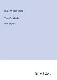 Cover image for Two Festivals