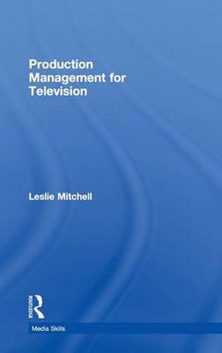 Cover image for Production Management for Television