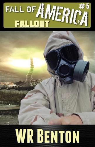 Cover image for The Fall of America: Book 5: Fallout