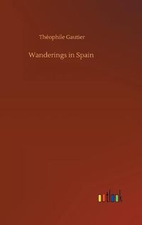 Cover image for Wanderings in Spain