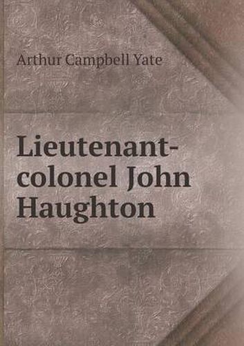 Lieutenant-Colonel John Haughton