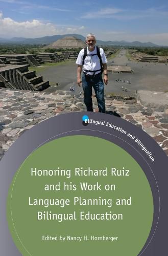 Cover image for Honoring Richard Ruiz and his Work on Language Planning and Bilingual Education