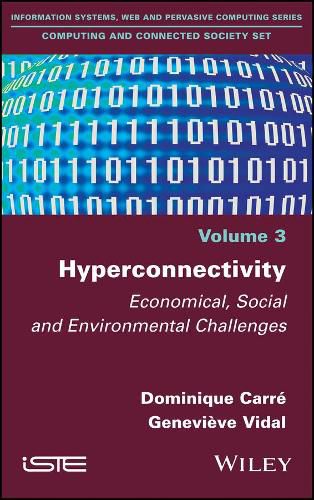 Cover image for Hyperconnectivity: Economical, Social and Environmental Challenges