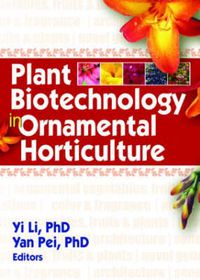 Cover image for Plant Biotechnology in Ornamental Horticulture