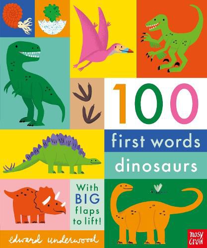 Cover image for 100 First Words: Dinosaurs