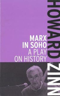 Cover image for Marx In Soho: A Play on History