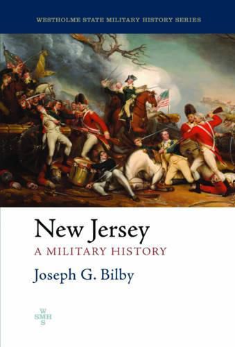 New Jersey: A Military History