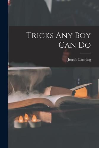 Cover image for Tricks Any Boy Can Do