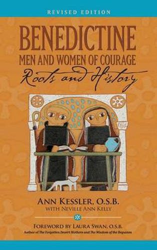 Cover image for Benedictine Men and Women of Courage: Roots and History