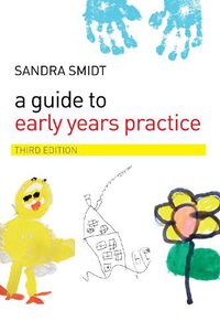 Cover image for A Guide to Early Years Practice