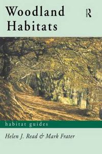 Cover image for Woodland Habitats