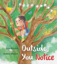 Cover image for Outside, You Notice