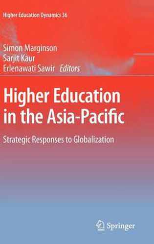 Cover image for Higher Education in the Asia-Pacific: Strategic Responses to Globalization