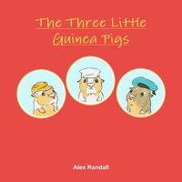 Cover image for The Three Little Guinea Pigs