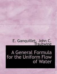 Cover image for A General Formula for the Uniform Flow of Water
