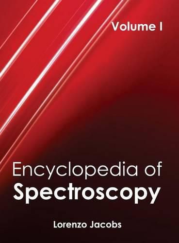 Cover image for Encyclopedia of Spectroscopy: Volume I