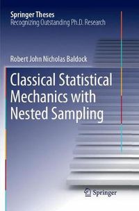 Cover image for Classical Statistical Mechanics with Nested Sampling