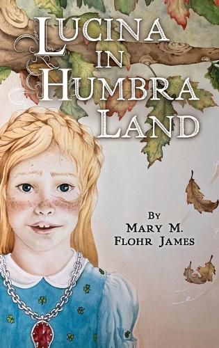 Cover image for Lucina in Humbra Land