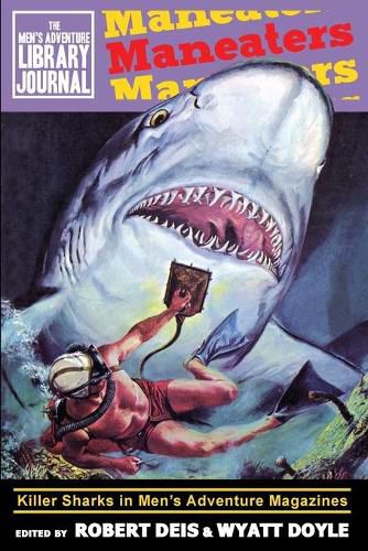 Maneaters: Killer Sharks in Men's Adventure Magazines