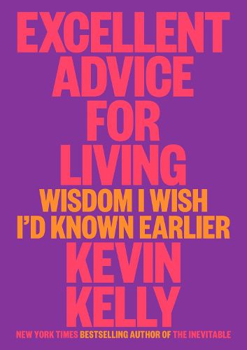 Cover image for Excellent Advice for Living