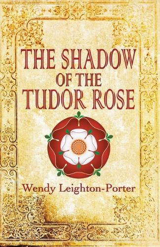 Cover image for The Shadow of the Tudor Rose