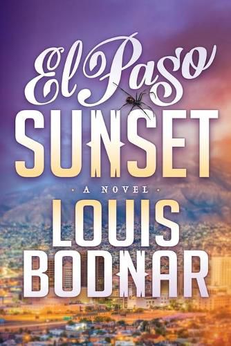 Cover image for El Paso Sunset: A Novel