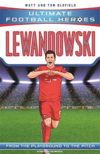 Cover image for Lewandowski (Ultimate Football Heroes - the No. 1 football series): Collect them all!