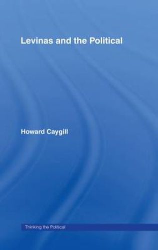 Cover image for Levinas and the Political