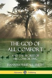 Cover image for The God of All Comfort