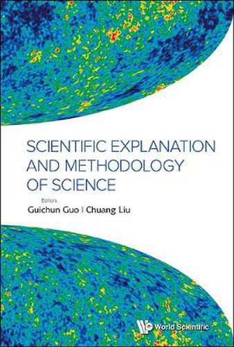 Cover image for Scientific Explanation And Methodology Of Science
