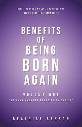 Cover image for Benefits of Being Born Again