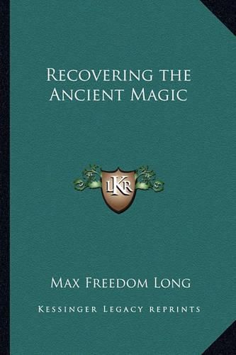 Cover image for Recovering the Ancient Magic