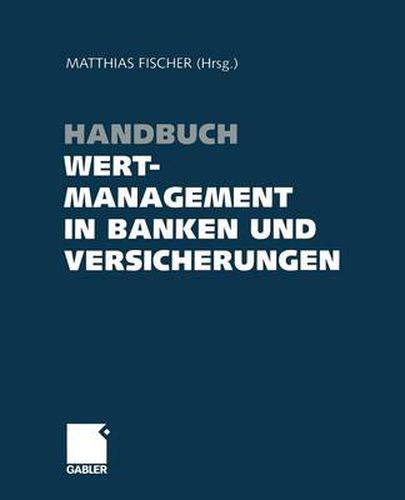 Cover image for Handbuch Wertmanagement in Banken Und Versicherungen