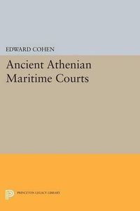 Cover image for Ancient Athenian Maritime Courts