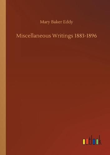 Cover image for Miscellaneous Writings 1883-1896