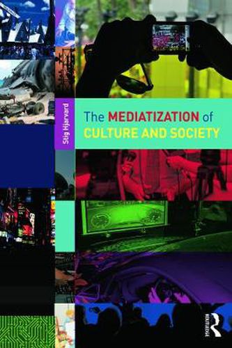 Cover image for The Mediatization of Culture and Society