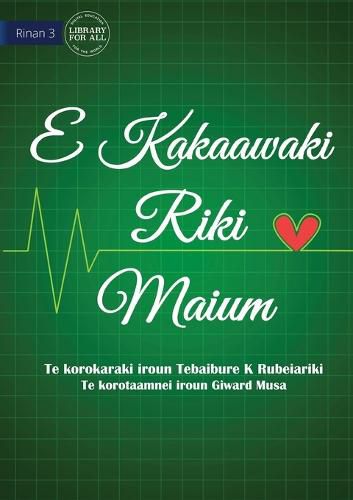 Cover image for Life is More Important - E Kakaawaki riki maium (Te Kiribati)