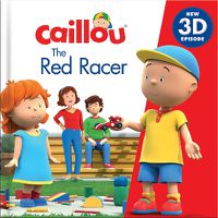 Cover image for Caillou: The Red Racer