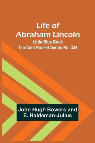 Cover image for Life of Abraham Lincoln