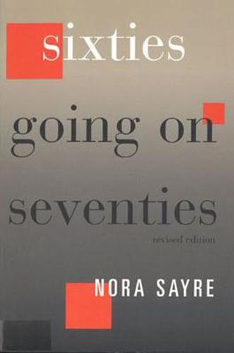 Cover image for Sixties Going on Seventies